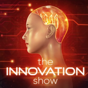 Podcast: Best podcast nominated ‘Innovation show’
